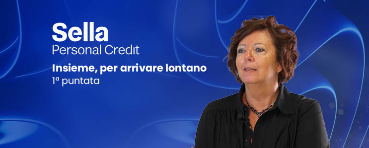 Sella Personal Credit, “Insieme per arrivare lontano” – 1° puntata, incontriamo Giada Pareti – PLTV.it #adessonews